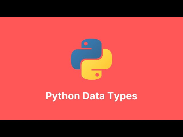 Demystifying Python Data Types: A Comprehensive Guide for Beginners
